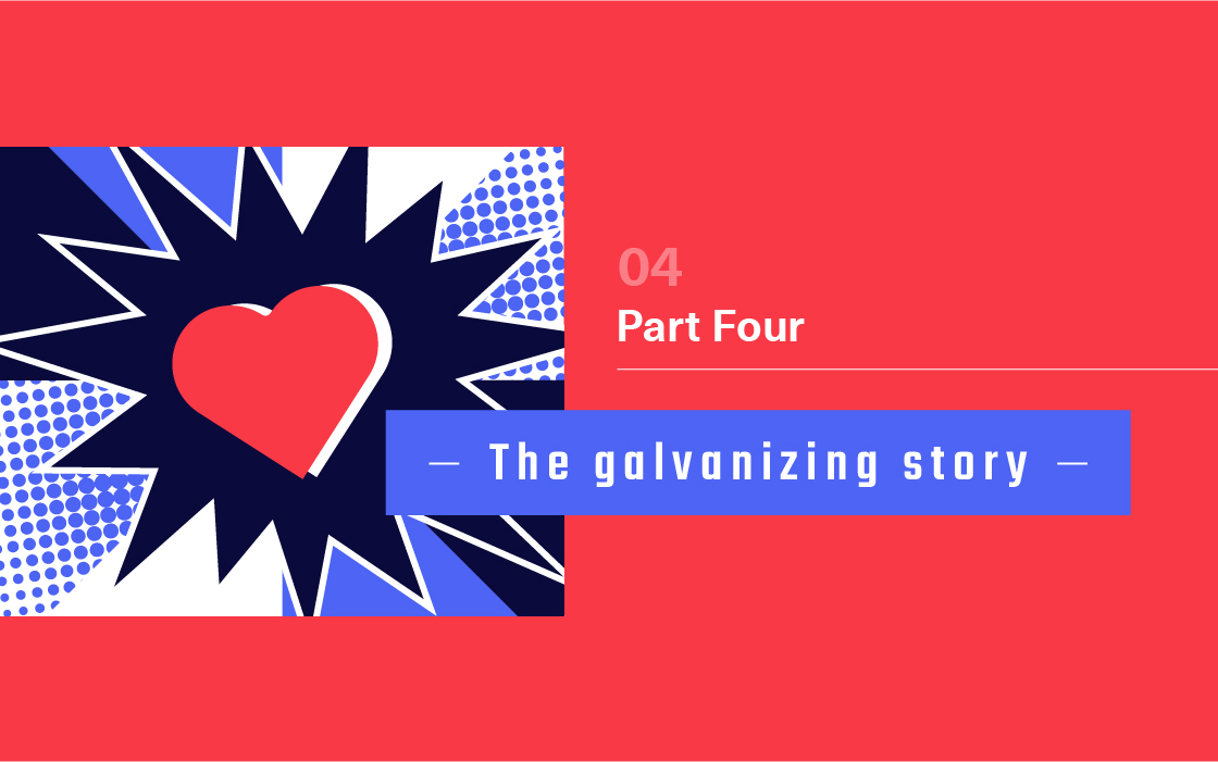 The Galvanizing Story Part Four